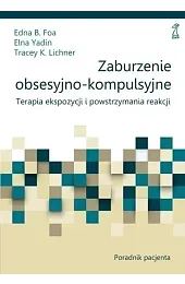 Zaburzenie obsesyjno-kompulsyjne. Terapia ekspozycji i powstrzymania,FoaB. Edna