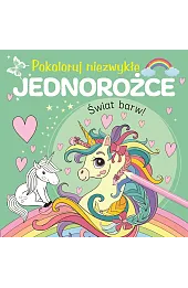 Pokoloruj niezwykłe jednorożce