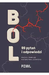 Ból. 99 pytań i odpowiedziPawlak Maciej