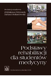 Podstawy rehabilitacji dla studentów medycyny