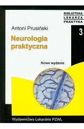 Neurologia praktyczna. Wydanie 3