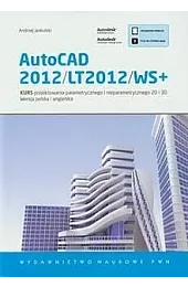 AutoCAD 2012/LT2012/WS+ kursAndrzej Jaskulski