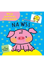 Moje pierwsze kolorowanki. Na wsizbiorowa Praca