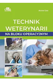 Technik weterynarii na bloku operacyjnymAnna Goc