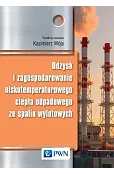 Odzysk i zagospodarowanie niskotemperaturowego ciepła odpadowego ze spalin wylotowych