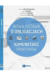 USTAWA O OBLIGACJACH Pozyskanie kapitału na CATALYST. Praktyczny komentarz