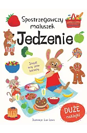Spostrzegawczy maluszek JedzenieLewis Liza