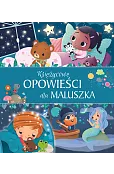 Księżycowe opowieści dla maluszka