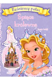 Baśniowy pałac: Śpiąca królewna. Czytaj i buduj!