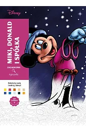 Art therapy. Kolorowanka antystresowa. Disney. Miki, Donald i spółka. Zagadkowe rysunki