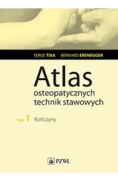 Atlas osteopatycznych technik stawowych t. 1