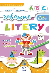 Nauka i zabawa. Zabawne litery