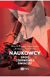 Naukowcy spod czerwonej gwiazdy
