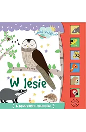 Świat wokół nas. W lesie