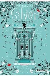 Silver. Druga księga snów