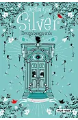 Silver. Druga księga snów