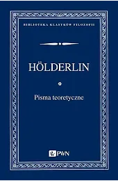 Pisma teoretyczneFriedrich Hölderlin