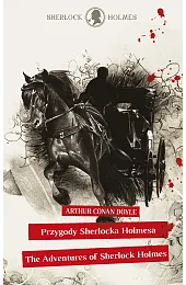 Sherlock Holmes. Przygody Sherlocka Holmesa /,Doyle Arthur Conan