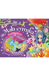 Fantastyczna książka 3D. Mała syrenka. Rozkładanki