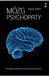 Mózg psychopatyJames Fallon