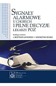 Sygnały alarmowe u chorych i pilne decyzje lekarzy POZ