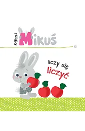 Króliczek Mikuś uczy się liczyćIrma Pikiene