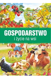 Gospodarstwo i życie na wsi