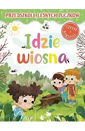 Przedszkole Leśnych Żuczków. Idzie wiosna
