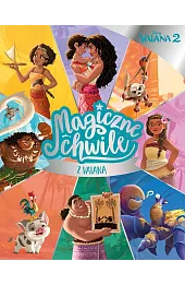 Magiczne chwile z Vaianą. Disney Vaiana 2