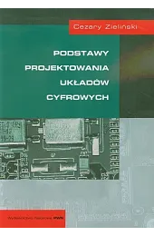 Podstawy projektowania układów cyfrowychCezary Zieliński