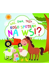 Kogo spotkam na wsi?Barbara Szymanek