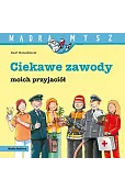 Mądra Mysz. Ciekawe zawody moich przyjaciół