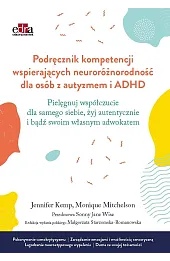 Podręcznik kompetencji wspierających neuroróżnorodność dla osób z autyzmem i ADHD