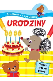 Słuchamy i rysujemy: Urodziny