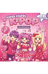 Gwiazdy k-pop. Super zespółzbiorowa Praca
