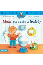 Mądra Mysz. Maks korzysta z toaletyChristian Tielmann