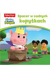 Fisher Price Little People. Spacer w,zbiorowa Praca