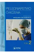 Pielęgniarstwo Ćwiczenia Tom 2