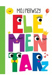 Mój pierwszy elementarzMarszał-Demianiuk Ewa