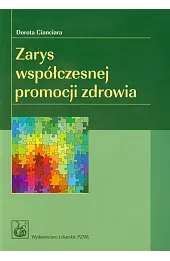 Zarys współczesnej promocji zdrowia