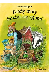 Pettson i Findus. Kiedy mały Findus,Sven Nordqvist