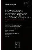 W Gabinecie Lekarza Specjalisty Dermatologia Nowoczesne leczenie ogólne w dermatologii Część 1