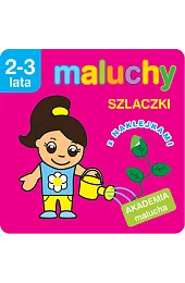 Maluchy. Szlaczki z naklejkami. Akademia malucha,Anna Wiśniewska