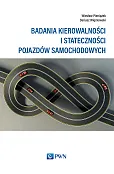 Badania kierowalności i stateczności pojazdów samochodowych