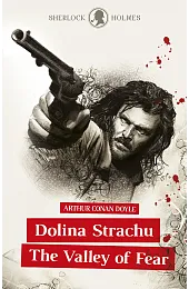 Sherlock Holmes. Dolina Strachu / The,Doyle Arthur Conan