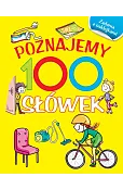 Poznajemy 100 słówek. Książka z naklejkami