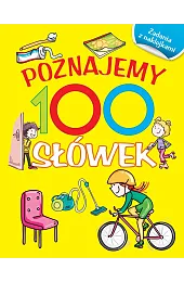 Poznajemy 100 słówek. Książka z naklejkamiBabula Joanna