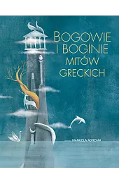 Bogowie i boginie mitów greckich