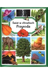 Świat w obrazkach. PrzyrodaLemayeur Marie-Christine