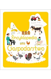Świat bez tajemnic. Encyklopedia Gospodarstwozbiorowa Praca
